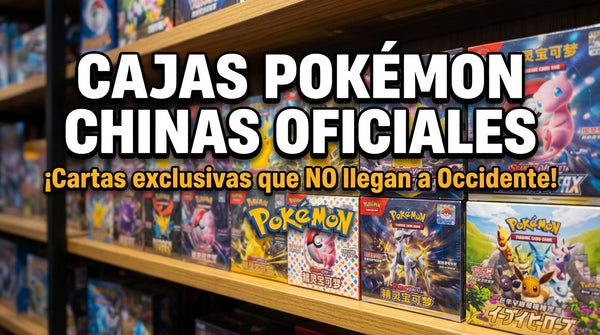Cajas Pokémon chinas oficiales: cartas exclusivas que no llegan a Occidente